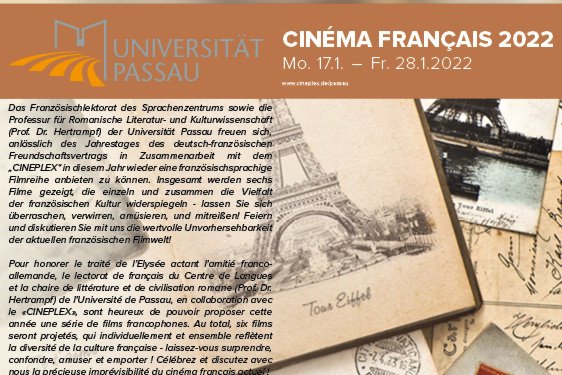Im Januar 2022 hat das Französisch-Lektorat zusammen mit der Professur für Romanische Literatur- und Kulturwissenschaft (Schwerpunkt Frankreich) wieder zu den französischen Filmwochen eingeladen. Am 22. Januar jährt sich der deutsch-französische Kooperationsvertrag (Traité de l’Élysée) und somit auch landesweit der Deutsch-Französische Tag. Zu diesem Anlass bieten wir in Zusammenarbeit mit Studierenden des Französischen verschiedene kulturelle Angebote, die auch im Rahmen von Unterricht vorbereitet und verarbeitet werden.